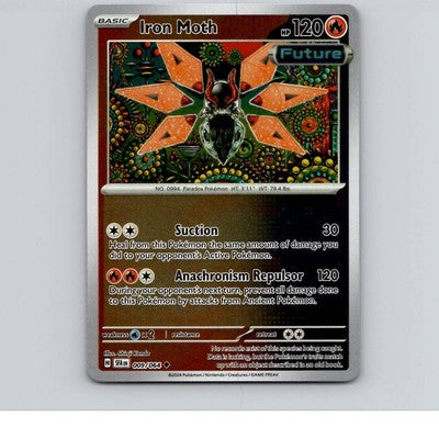 Iron Moth - 009/064 - SFA - Uncommon/ Reverse Holo - NM