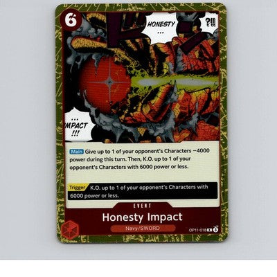 Honesty Impact Foil A Fist of Divine Speed OP11-018 NM