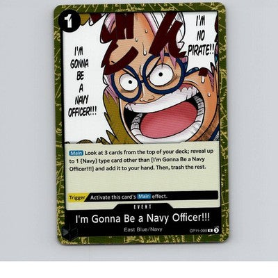 I'm Gonna Be a Navy Officer!!! Foil A Fist of Divine Speed OP11-099 NM
